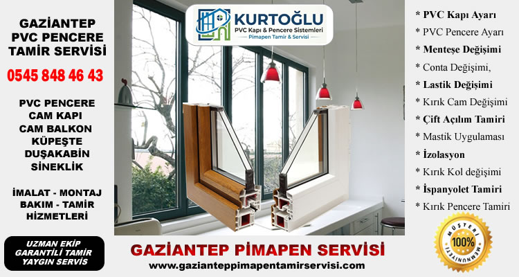 Gaziantep PVC Pencere Servisi