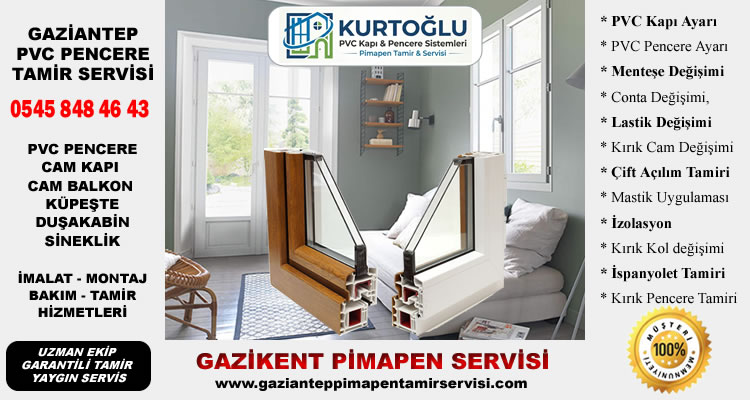 Gazikent PVC Servisi