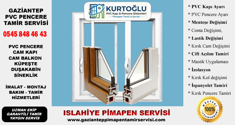 Islahiye PVC Pencere Servisi