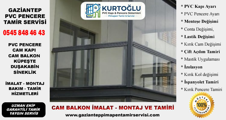 Gaziantep Cam Balkon Tamiri